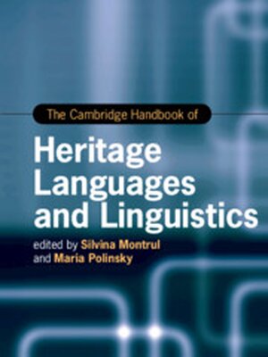 book cover of The Cambridge Handbook of Heritage Languages and Linguistics